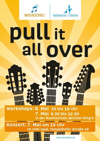 Unter dem Motto „Pull it all over“ finden am 6. und 7. Mai verschiedene Workshops für Kinder, Jugendliche und Erwachsene statt. Grafik: Musikschule
